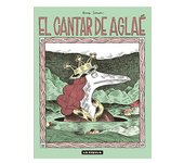EL CANTAR DE AGLAÉ (NOVELA GRAFICA)