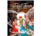 A Traves Del Tiempo. Las Joyas De La Corona (COMIC)