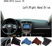 For 2006-2012 Lexus IS II E2 250C 300 350 Dashmat Dashboard Cover Instrument Panel Sunscreen Pad Left Hand Drive negro