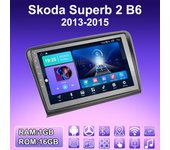 Radio de coche Android 2 DIN para Skoda Superb 2 B6 2013-2015, reproductor multimedia, unidad principal, estéreo, navegación GPS, WIFI, 1+16 GB 1+16GB