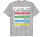 Camisetas unisex divertidas con estampado 'My Perfect Day', camiseta informal de manga corta para regalar a los amantes de los videojuegos, unisex L