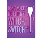 Grindstore Don`t Make Me Flip My Witch Switch Mini Cartel de chapa One Size púrpura