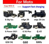Piezas del conector flexible de la placa del puerto de carga USB para Moto G22 G71 E20 E40 G41 G60 G60S G51 5G G Stylus 2021 Power Edge 20 Lite E20  With IC