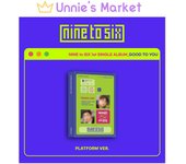 [Reserva] NINE to SIX [GOOD TO YOU] Álbum de plataforma + Regalo gratis 1ea
