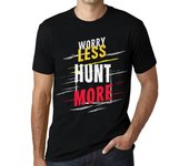 Camiseta Vintage para hombre, camiseta gráfica, Worry Less Hunt More Deep Black White Text XS negro