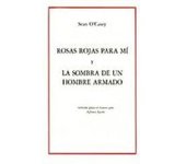 Rosas Rojas Para Mi; La Sombra De Un Hombre Armado