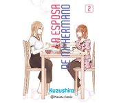 LA ESPOSA DE MI HERMANO Nº 02