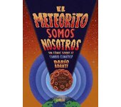 EL METEORITO SOMOS NOSOTROS. UN COMIC SOBRE EL CAMBIO CLIMATICO