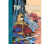 TIF Y TONDU: HORIZONTES LEJANOS