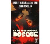 EN LO PROFUNDO DEL BOSQUE (HILL HOUSE COMICS)