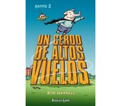 BATPIG Nº 02 UN CERDO DE ALTOS VUELOS