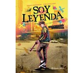 SOY LEYENDA (NOVELA GRÁFICA)