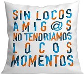 Roymart SIN Locos Amigos Cojín con Mensaje, ABS, Blanco, 40 40 cm