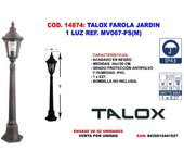 Talox farola jardin 1 luz ref. mv067-ps(m)