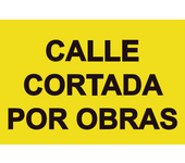 Calle cortada por obras, señal vial de seguridad 500 x 700 mm sekureco
