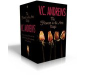 Las flores en la saga del ático Flores en el desván, pétalos en el viento si hay B de V C Andrews Libro