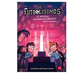 Los Futbolísimos - El Misterio del Obelisco Mágico