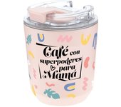 Vaso termico - Mama de Fuego 280ml