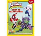Marvel - Spidey y su superequipo. Hora de balancearse ㅤ