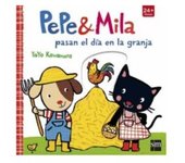 Pepe & Mila - Pepe y Mila pasan el día en la granja