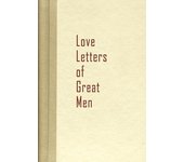 Cartas de amor de grandes hombres Libro de bolsillo