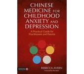 Medicina china para la ansiedad y la depresión infantiles por Rebecca Avern Libro de bolsillo