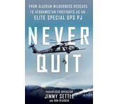 Never Quit de Jimmy Settle con Don Rearden Libro de bolsillo