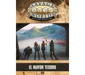 Savage Worlds (edición aventura): El mayor tesoro