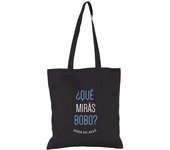 Bolsa De Tela Que miras bobo laTostadora