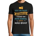 Camiseta Hombre Manga Corta Soy un Papá Informático, Como un Papá Normal Pero Más Guay, Día del Padre laTostadora