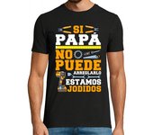 Camiseta Hombre Manga Corta Si Papá No Puede Arreglarlo Estamos Jodidos Regalo Día Del Padre laTostadora