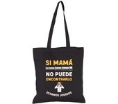 Bolsa De Tela Si mamá no puede encontrarlo estamos jodidos laTostadora