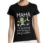Mamá te quiero hasta la luna ida y vuelta,Regalo para el Día de la Madre,camisetas informales de algodón con cuello redondo