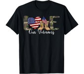 Love Our Veterans Day Proud Military American Flag T-Shirt Men's Tee