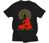 cartoon Men Funny T Shirt Let That Shit Go Buddha Version Women T-shirt Men O-neck Short Sleeve Tshirt Cotton Tees Streetwear