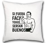 MERCHANDMANIA Cojín frase motivadora si fuera fácil todos serían buenos hogar comodo cussion