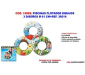 Piscinas flotador dibujos 3 diseños 61 cm 36014
