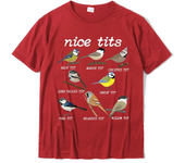 Nice Tits Funny Bird Watching Funny Tit Birds Birdwatcher Men T-Shirt Cotton Tops TShirt Design Special Street TShirts Oversized