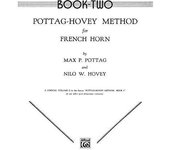 Pottag, Max P.- Hovey, Nilo W.. Pottag-Hovey Method for French Horn II