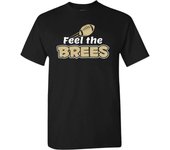 New Orleans Feel The Brees Men's Apparel T-Shirt for Football Fans