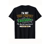 Im Not That Perfect Christian I Believer Church T-Shirt T-ShirtDad Gift Soft And Comfortable Round Neck Short Sleeve - 1808g