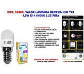 Talox lampara  nevera led 1,5w e14  6000k