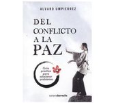 Del conflicto a la paz - CORONA BOREALIS