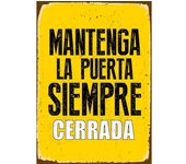 MAGNET & STEEL Señal A5 Metálica 'Mantenga la Puerta Siempre Cerrada'