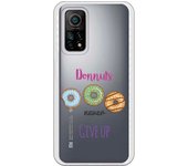 Funda compatible con Xiaomi Mi 10T/Mi 10T Pro - Donuts never give up