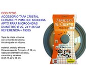 Accesorio tapa cristal silicona 22-24-26cm apta microondas 19035