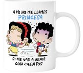 LOVELY TAZA A MI NO ME LLAMES PRINCESA SI ME VAS A VENIR CON CUEN CAJA:2 unidades  LOVELY STORY