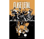 CLASE LETAL 07 AMOR COMO SANGRE