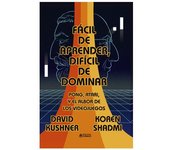 FACIL DE APRENDER. DIFICIL DE DOMINAR