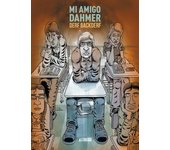 MI AMIGO DAHMER